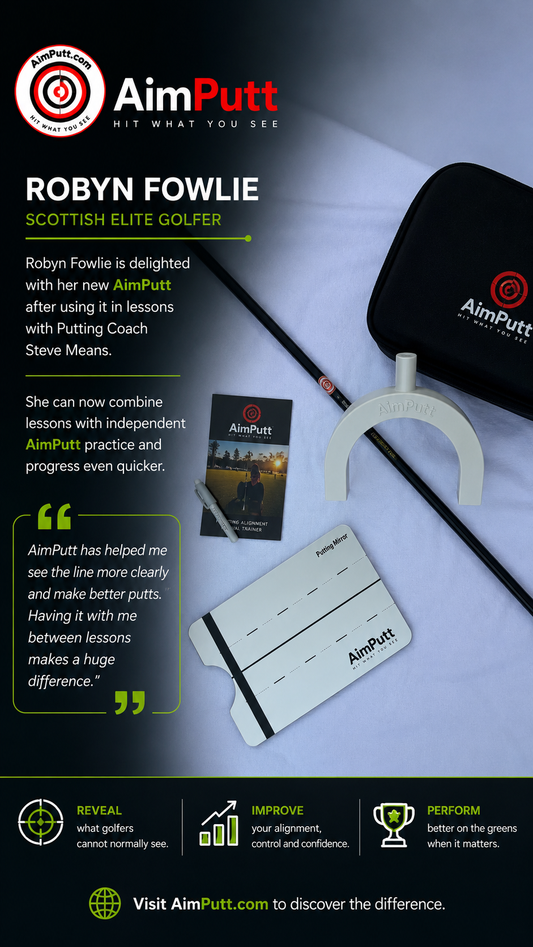 Robyn Fowlie Chooses AimPutt Putting Training Aid